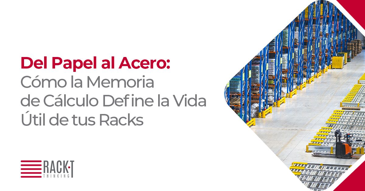 Racks de almacenamiento con accesorios, acomodados adecuadamente, memoria de cálculo.