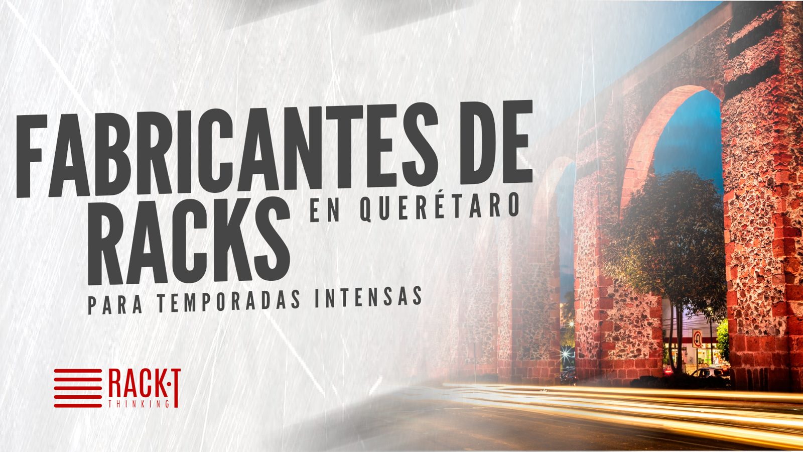 Rack-T: fabricantes de racks en Querétaro para temporada más intensa